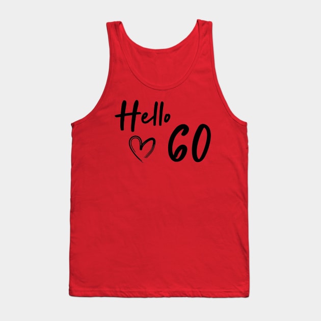 Hello 60 Tank Top by eraillustrationart